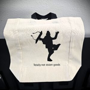 Not For Stolen Goods Tote